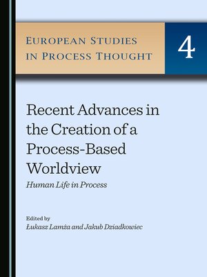 cover image of Recent Advances in the Creation of a Process-Based Worldview